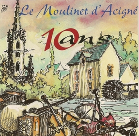 Le Moulinet d'Acigné : 10 ans !